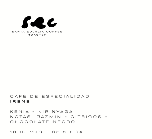 Irene, café de especialidad de Kenia (Kirinyaga): jazmín, cítricos y chocolate negro. SEC Santa Eulalia Coffee Roaster